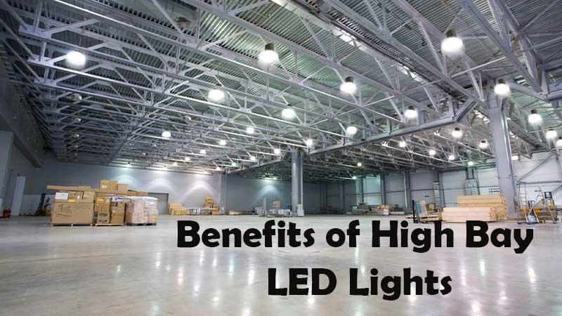 Benefits of High Bay LED Lights