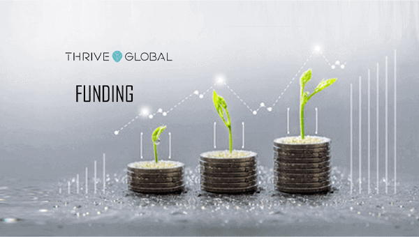 Funding of Thrive global